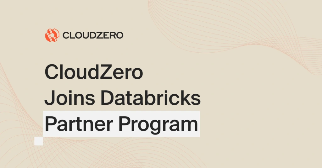 CloudZero Joins Databricks Partner Program
